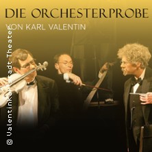 Karl Valentins Orchesterprobe 13.03.2026 Deutsches Theater