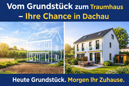 Grundstück Dachau - 319.900&euro; | Angebot:25408393