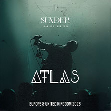 ATLAS - SUNDER Tour 03.09.2026 Feierwerk
