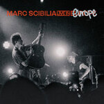 Marc Scibilia - Live in EU & UK | Support: Royal Hawk