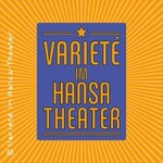 Varieté im Hansa-Theater