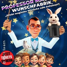 Prof. Magic's Wunschfabrik 17.01.2026 Evang. Kirchengemeinde Freising