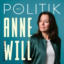 Politik mit Anne Will - Podcast Live - 2026 17.06.2026 Werk 7 Theater